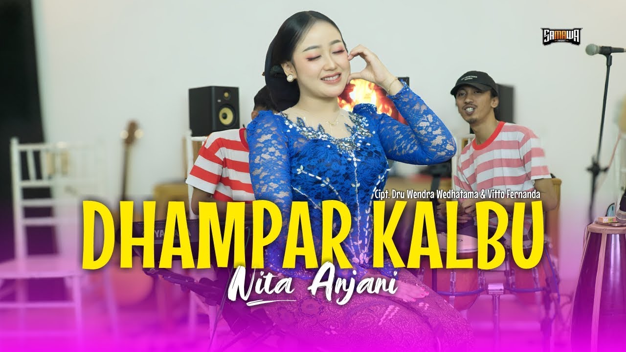 Dhampar Kalbu - Nita Anjani - Samawa Jandhut (Official Music Video)
