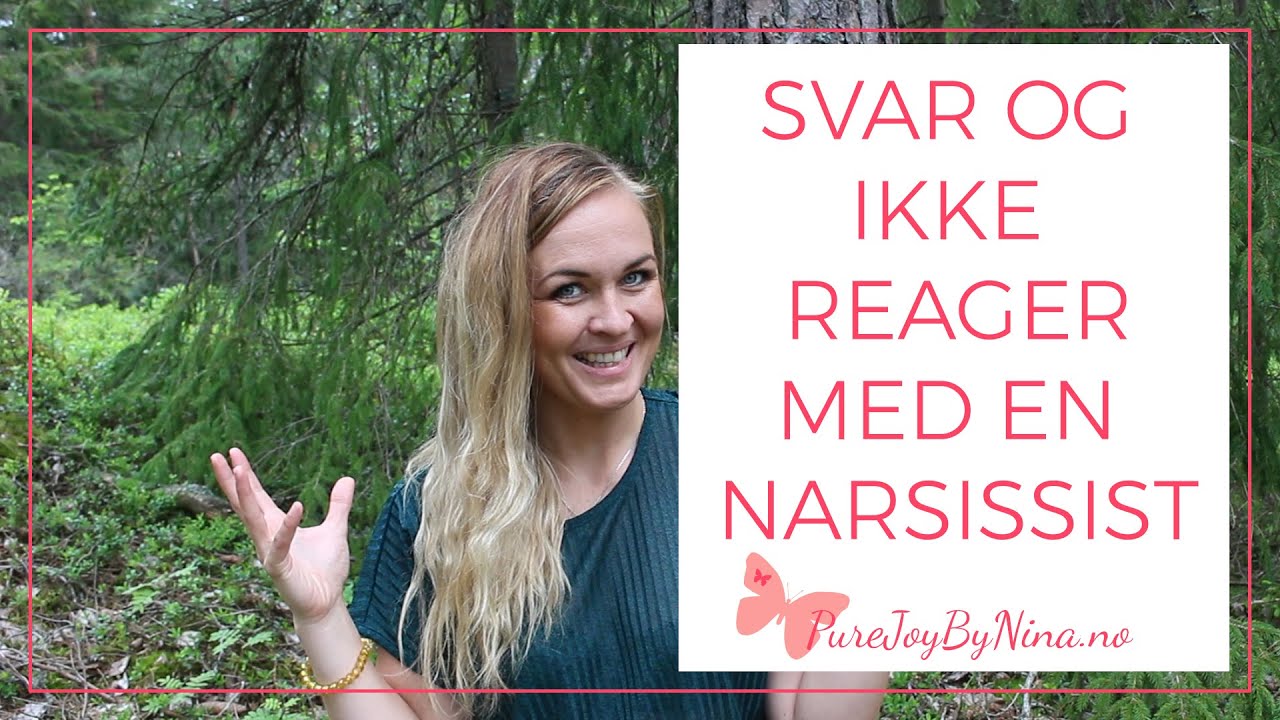 Svar Og Ikke Reager Med En Narsissist