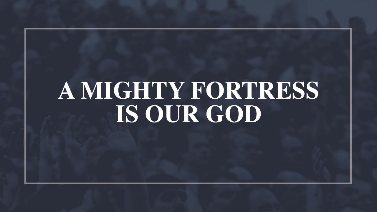 A Mighty Fortress is Our God &bull; T4G Live [Official Lyric Video]