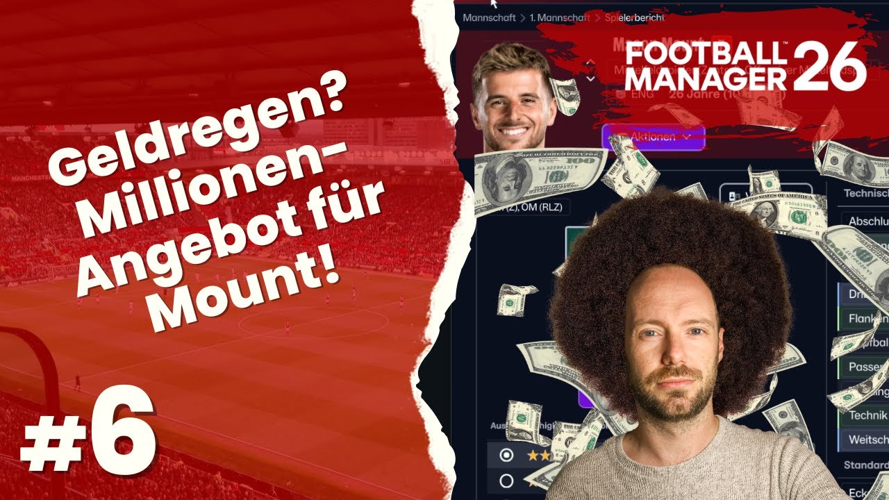 Lets Play Football Manager 26 | Rebuild Man Utd #6 - Mitarbeiter, Test & Millionen-Angebot für Mount