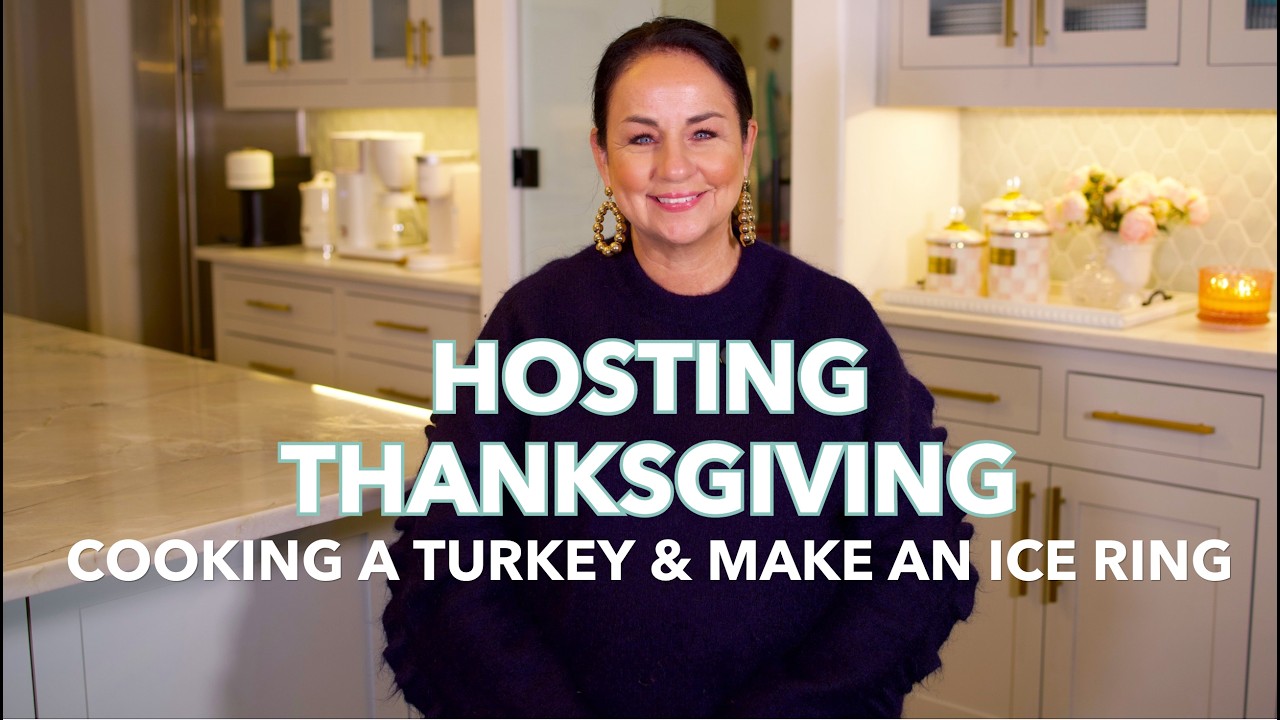 Hosting Thanksgiving: How To Cook A Turkey, Creating A Holiday Ice Ring, and Holiday Encouragement!