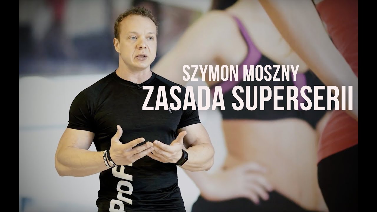 ZASADY WEIDERA: SUPERSERIE JAKO SKUTECZNE NARZĘDZIE