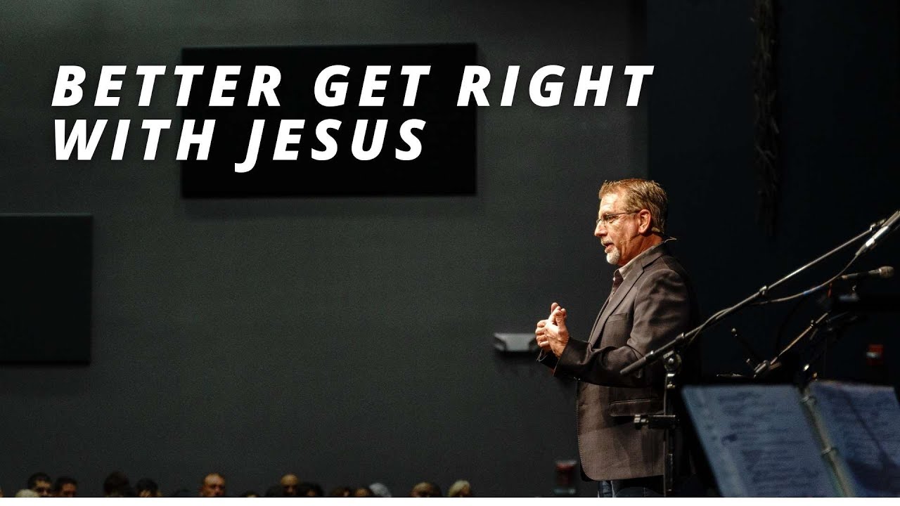 Better Get Right With Jesus // Revelation 8 // Pastor Tom Hughes