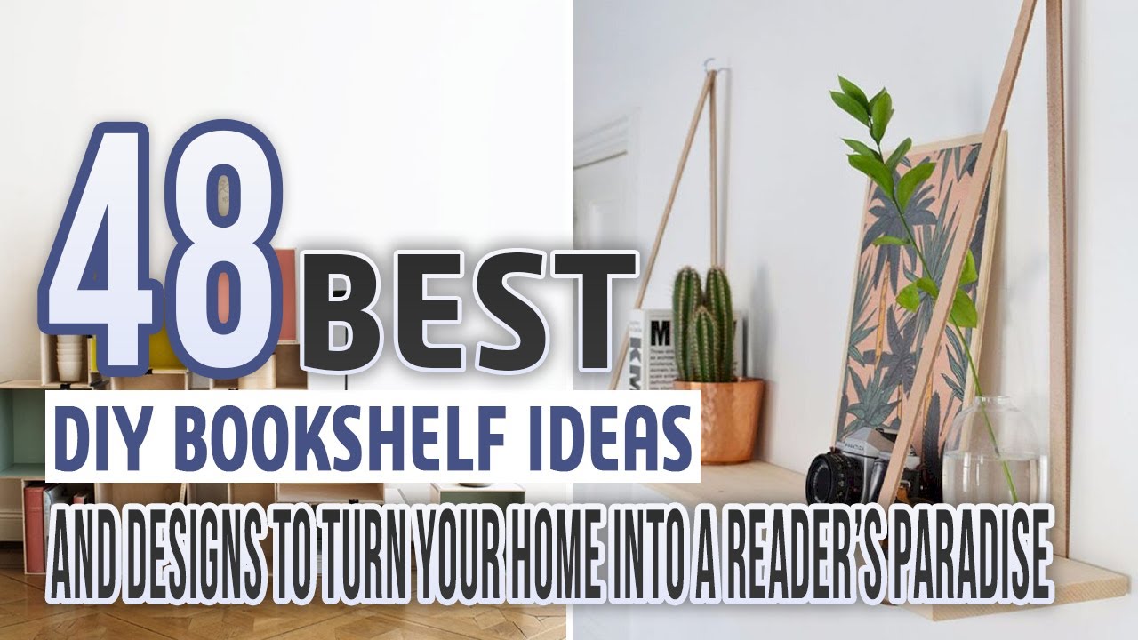 48 Best DIY Bookshelf Ideas and Designs To Turn Your Home Into A Reader&rsquo;s Paradise