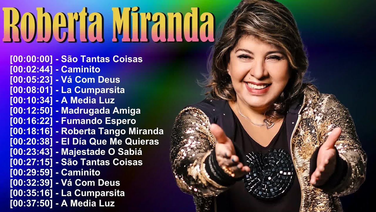 As melhores m&uacute;sicas de Roberta Miranda &ndash; Cl&aacute;ssicos inesquec&iacute;veis