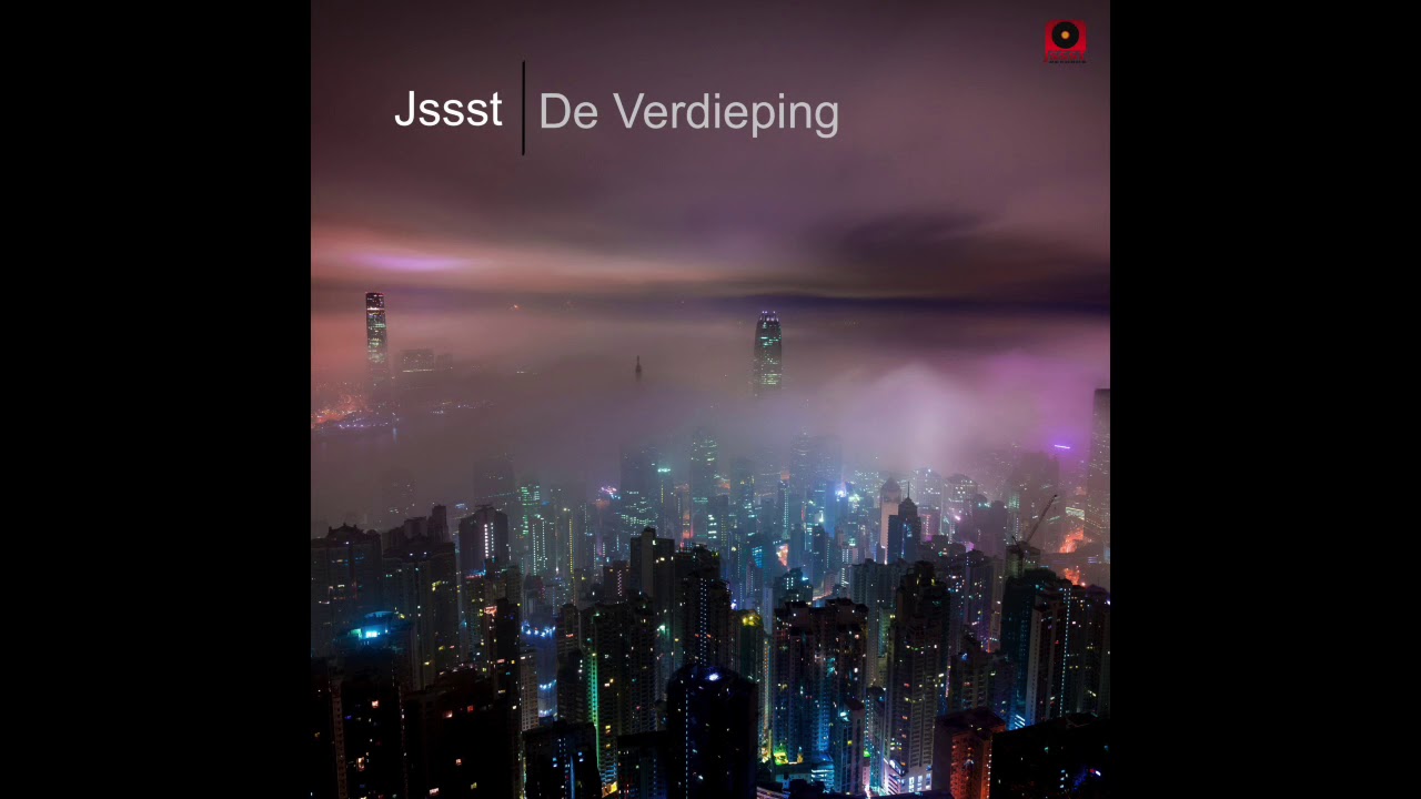 Jssst -  De Verdieping (Original Mix)