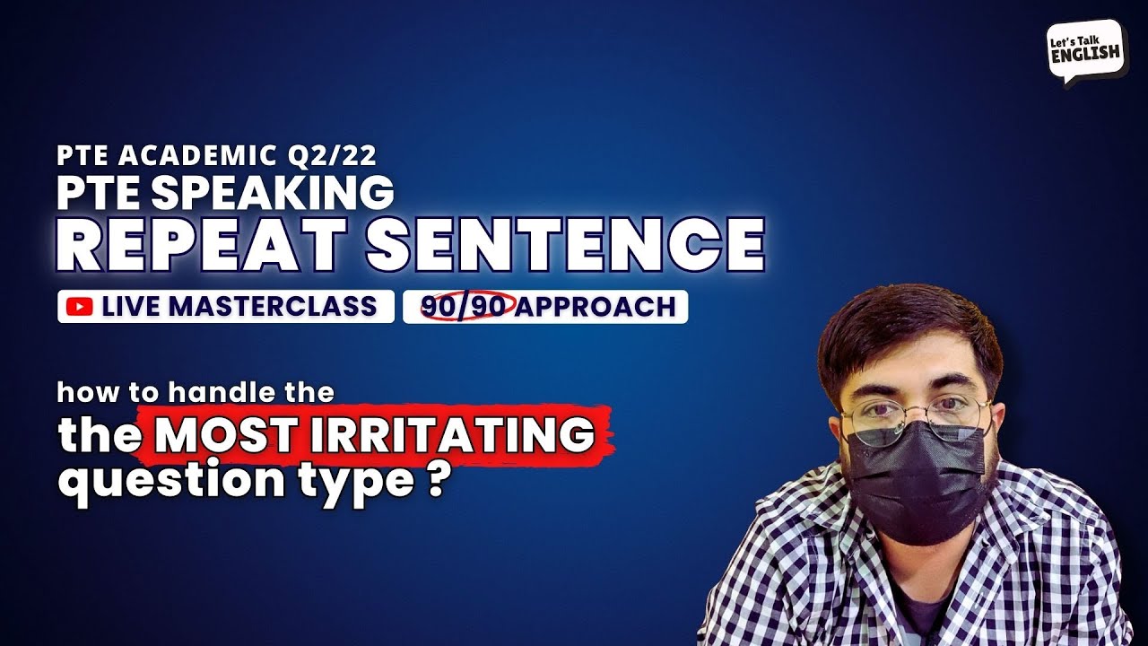 PTE Repeat Sentence | The Most Irritating Question Explained Properly | Live Masterclass
