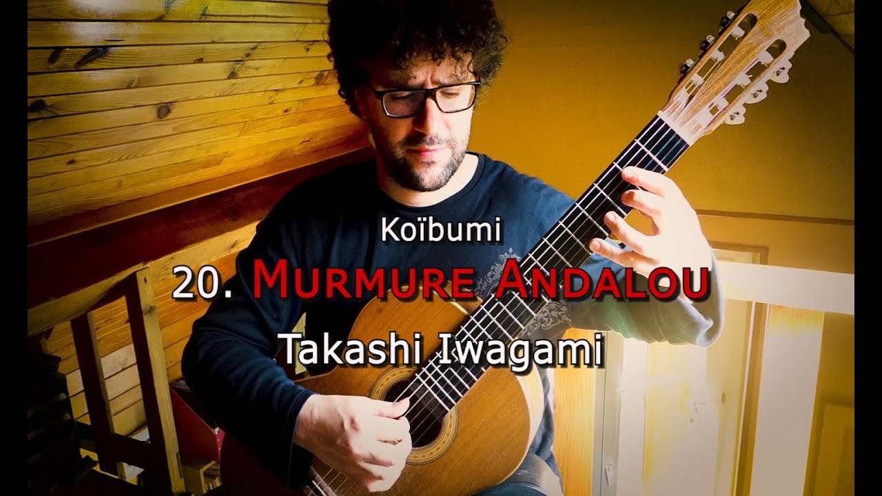 Murmure Andalou - Takashi Iwagami