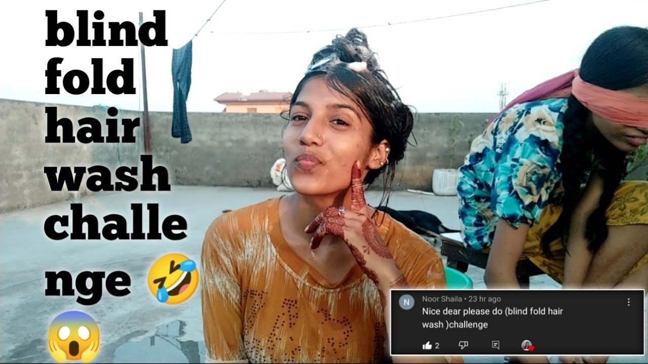 Blind Folded Hair Wash Challenge 🤣😱 ( Requested video)