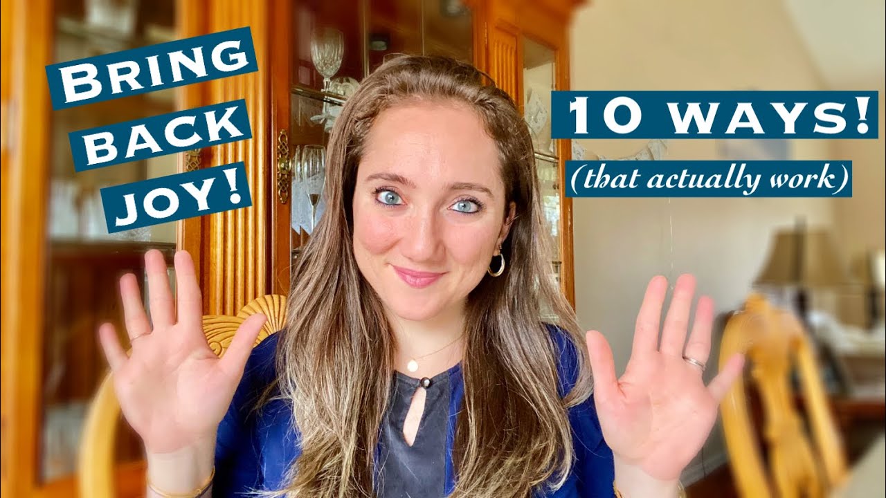 10 Simple Activities That Will Instantly Boost Your Joy! | Be Well With Dr. Donna