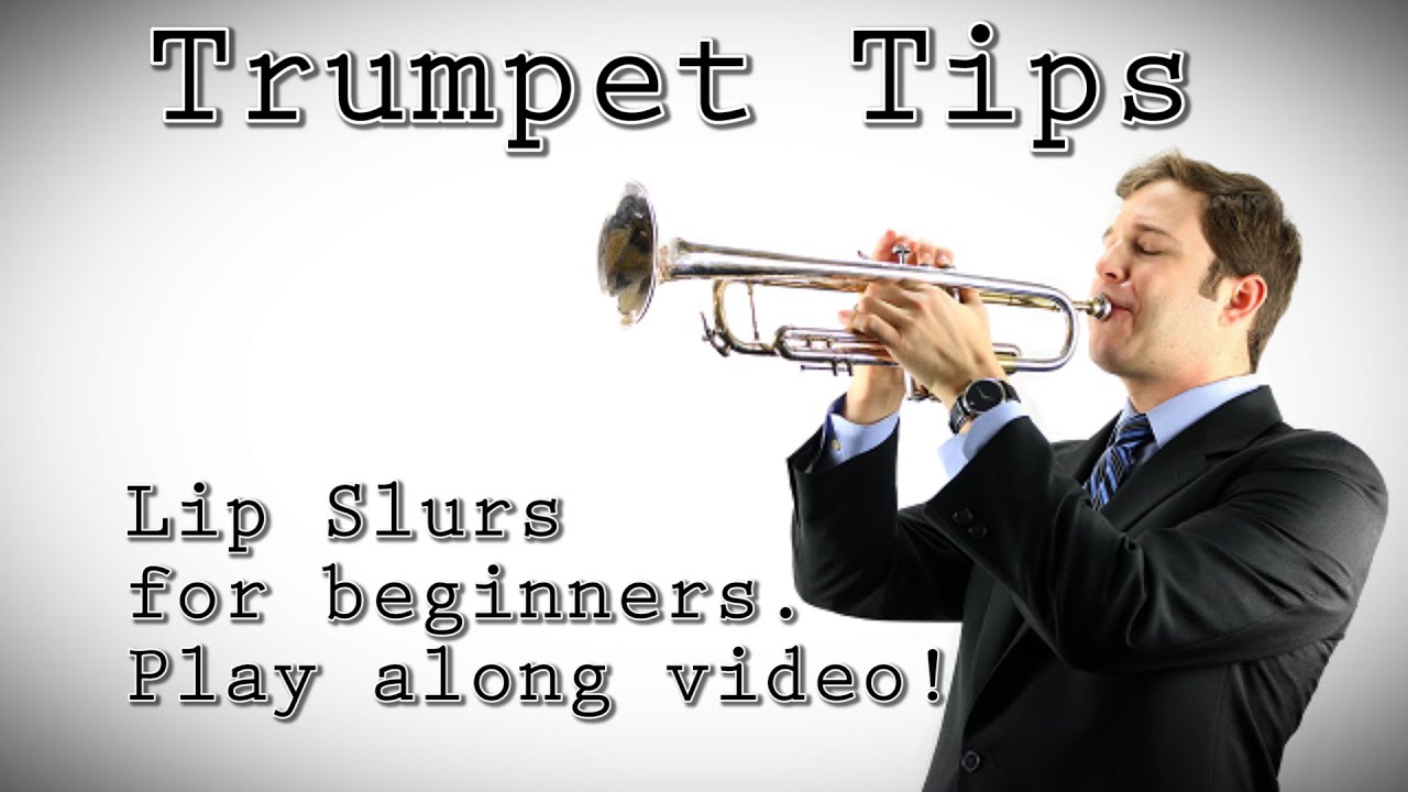 Trumpet tip: Lip slurs and buzzing for beginners!