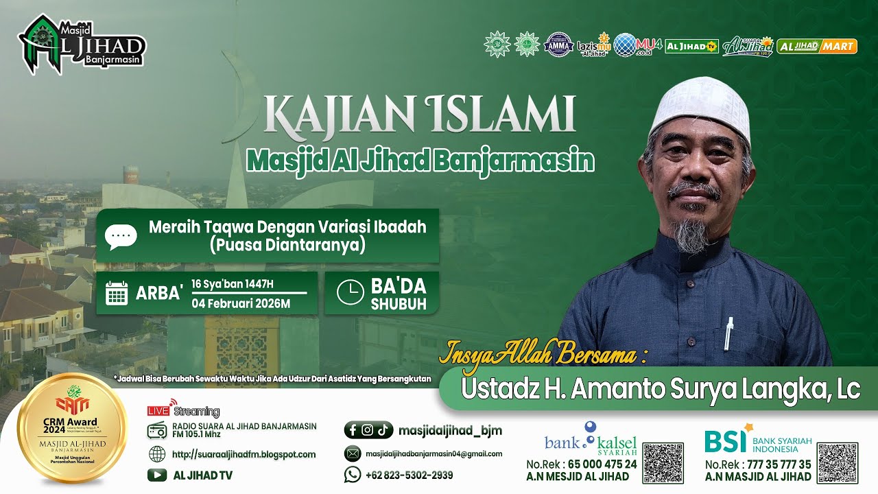 Kajian Islami Ba'da Shubuh - Ustadz H. Amanto Surya Langka, Lc [04-02-26]