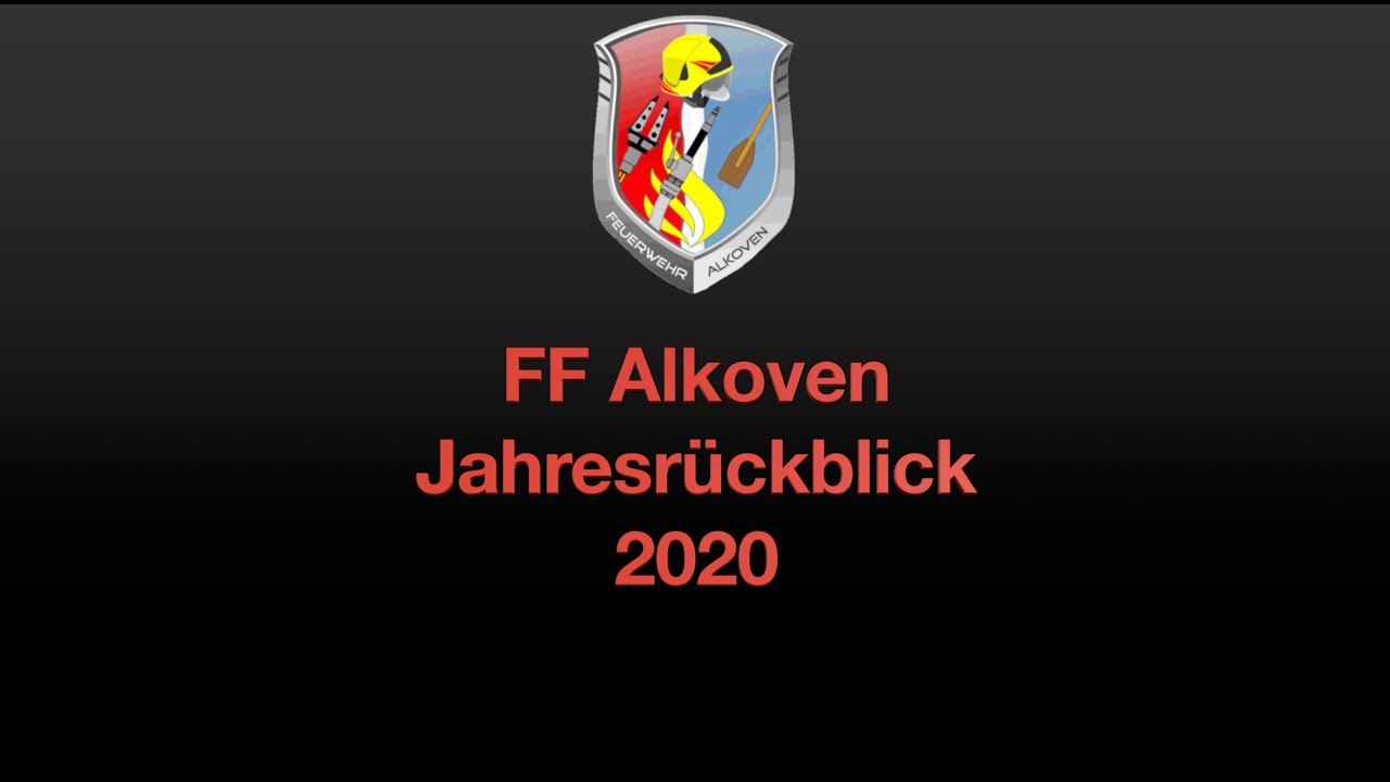 Jahresr&uuml;ckblick FF Alkoven 2020