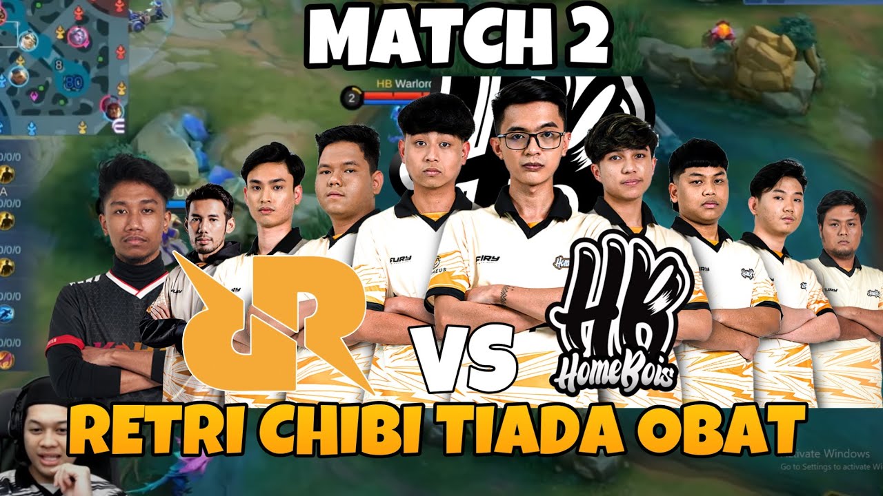 XORN BERMAIN CHOU DI MATCH 2! RETRI CHIBI TIADA UBAT! HOMEBOIS VS RRQ MATCH 2