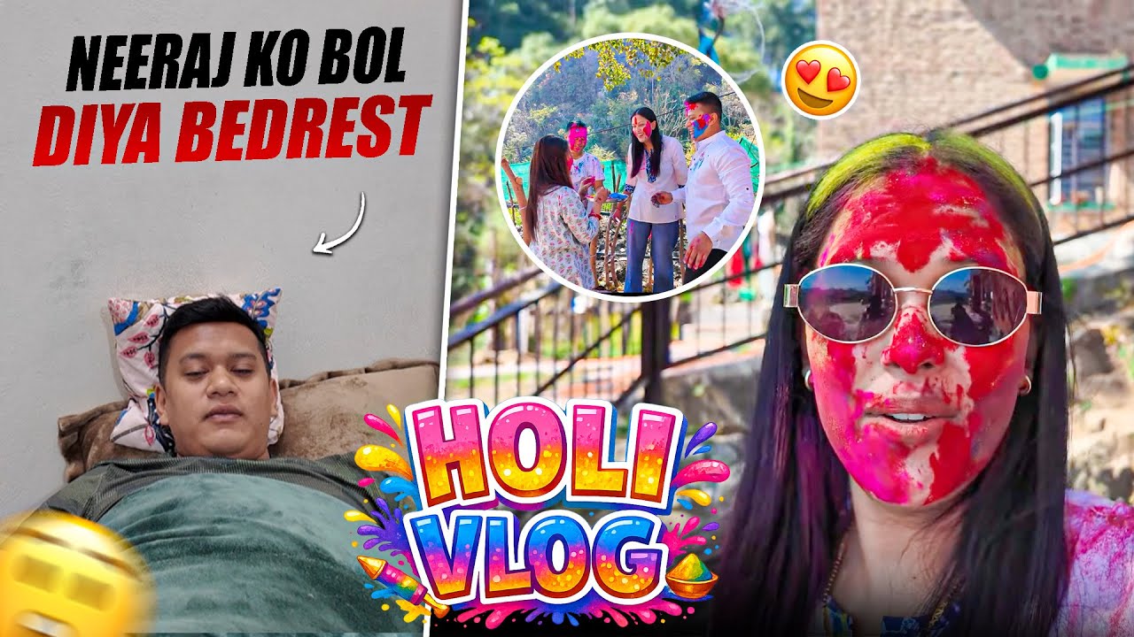 Neeraj ko bol diya bedrest🥲 holi main aisa nhi hona chahiye tha😔
