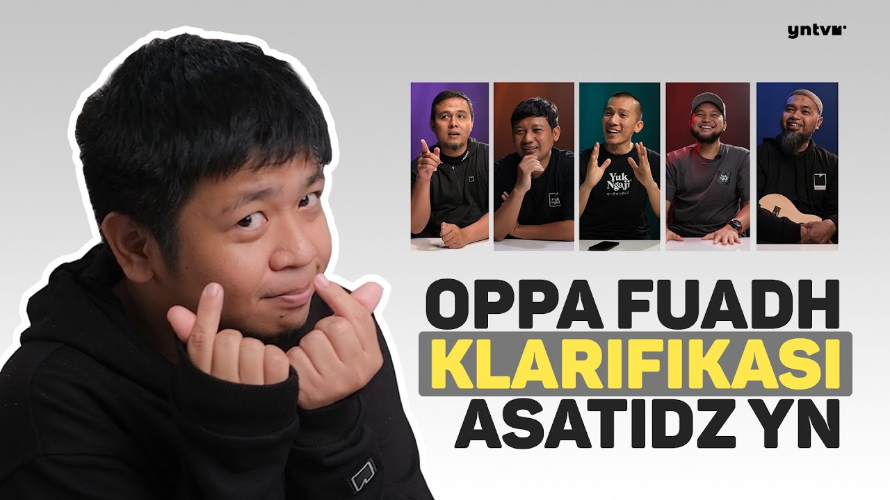 Fuadh Oppa x Asatidz YN