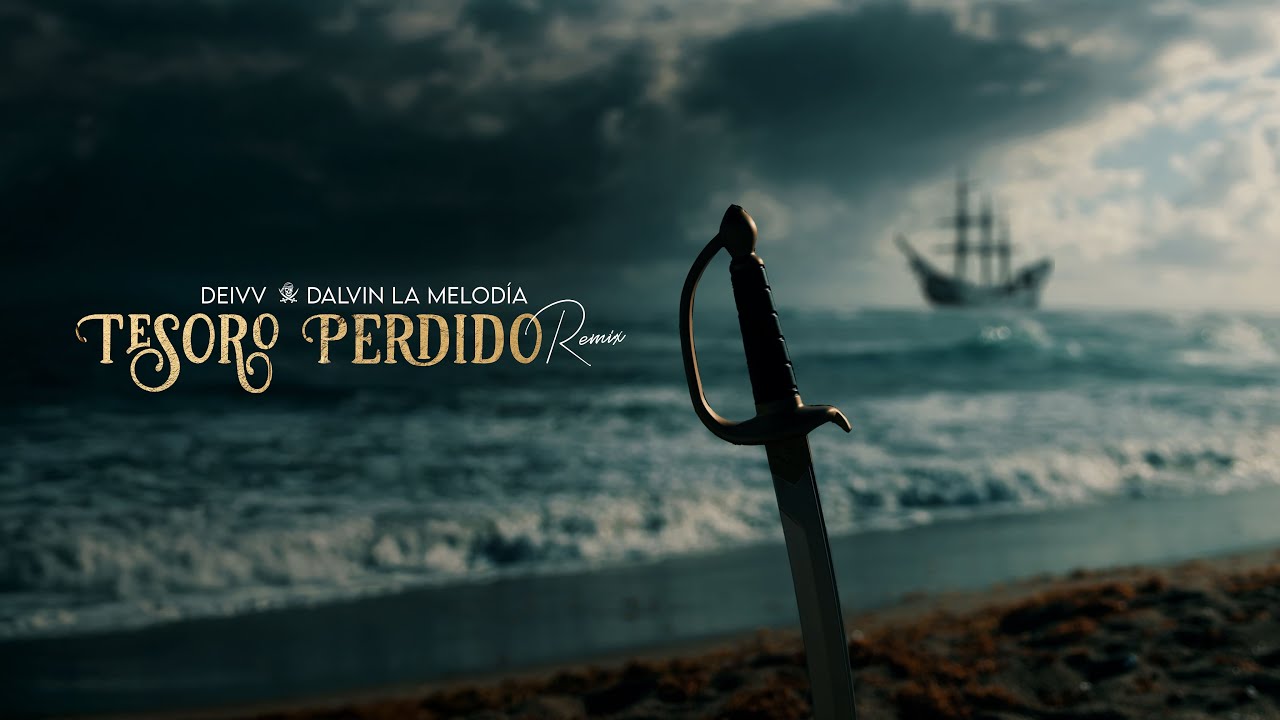 Deivv, Dalvin La Melodia - Tesoro Perdido Remix (Video Lyrics)