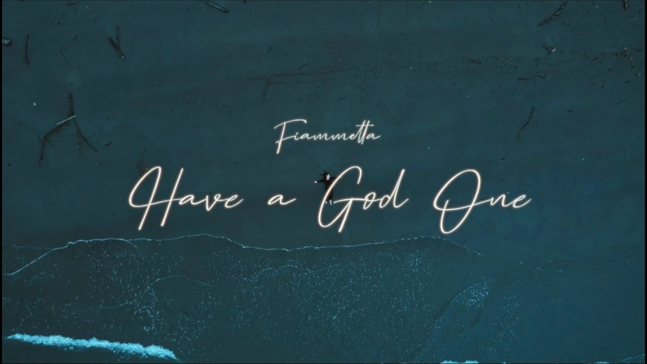 Fiammetta - Have a God One (Official Video)