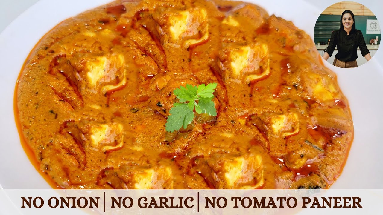 No  Onion | No Garlic | No Toamto | Jain Paneer Sabzi | Chef Taruna Birla