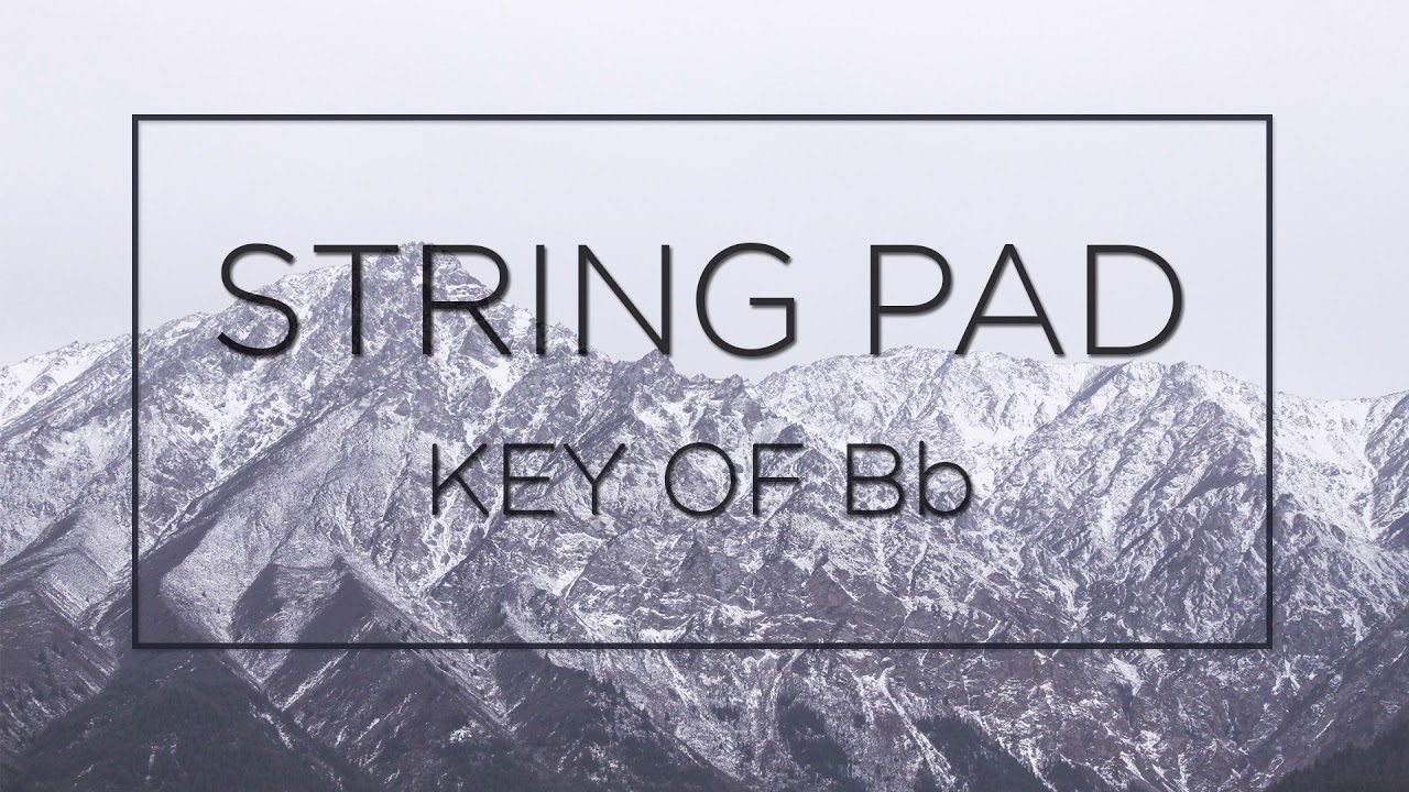 STRING PAD KEY OF Bb/ Gm for Backing Track