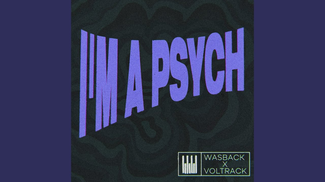 I&rsquo;m a Psych