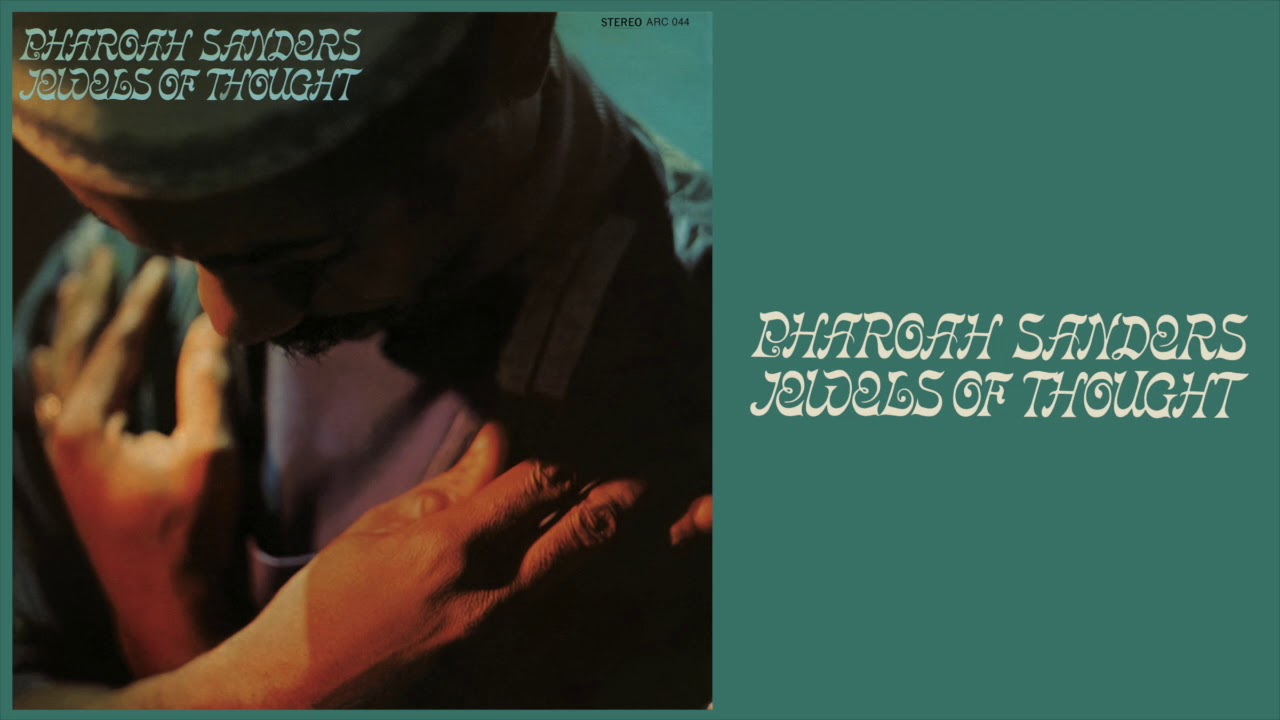 Pharoah Sanders - Sun In Aquarius