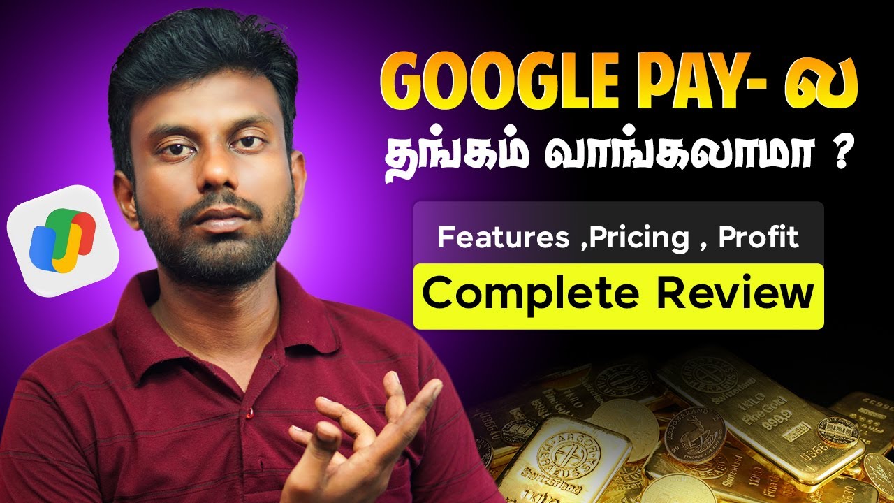 Google Pay Gold Investment Tamil | GPay Gold Investment Full Details Explained in Tamil