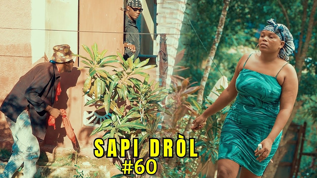 SAPI DRÒL EPISODE #60