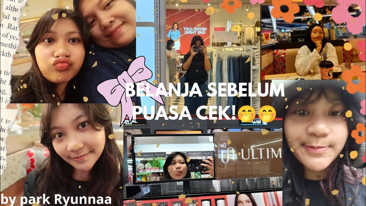 JALAN JALAN SEBELUM PUASA BERSAMA MAMA DAN MBAK