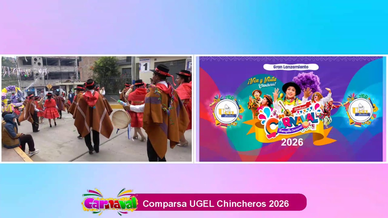 Comparsa UGEL Chincheros 2026.