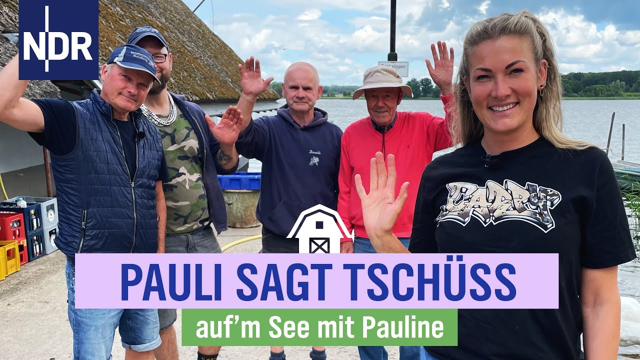 Abschied von Pauli mit Wumms am Sternberger See | Folge 15 | NDR auf'm See mit Pauline