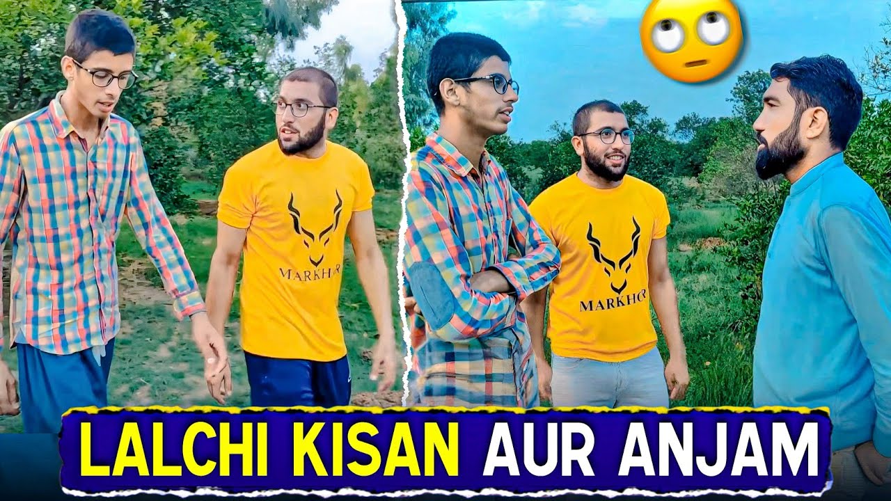 Lalchi Kisan Aur Anjam 😲 || MithooWithTeem 