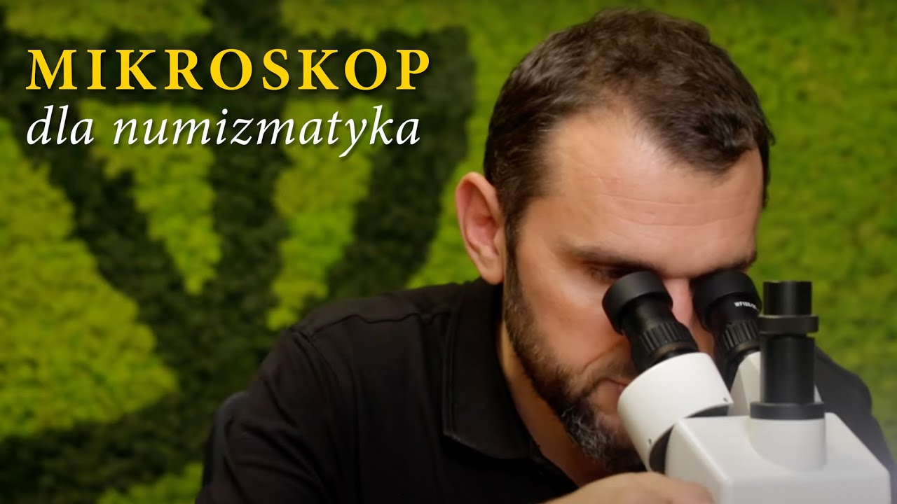 Warsztat numizmatyka - Mikroskop