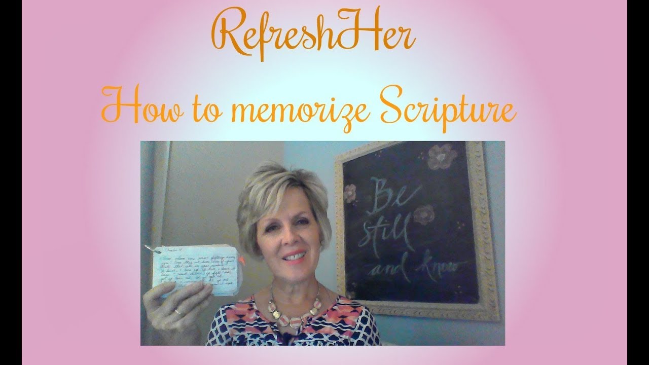 How To Memorize Scripture