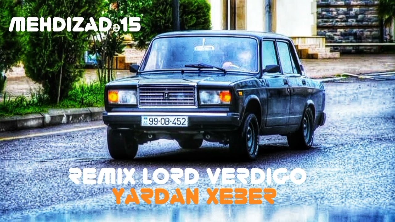Lord Vertigo & Balaeli & Orxan - Yardan Xeber 2023