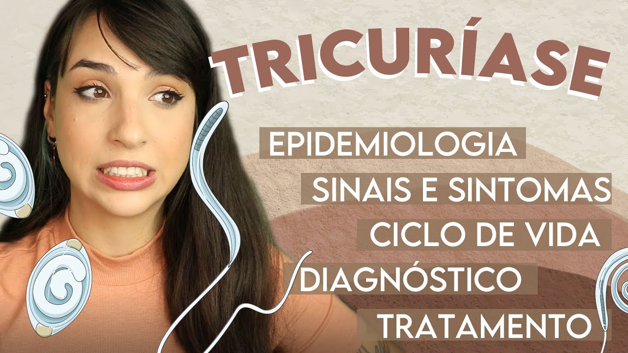 TRICUR&Iacute;ASE: Trichuris trichiura | PARASITOLOGIA #23 | Flavonoide
