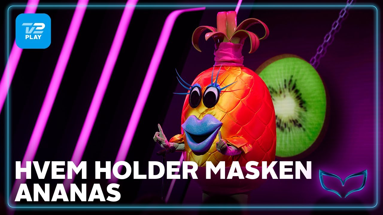 Hvem holder masken | Program 1: Ananas | TV 2 PLAY