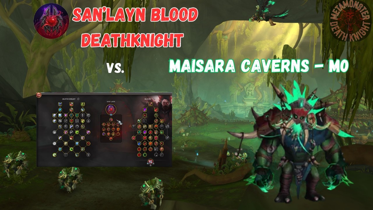 San'Layn Blood Death Knight vs Maisara Caverns - M0 | PuG | Midnight pre-season 1.