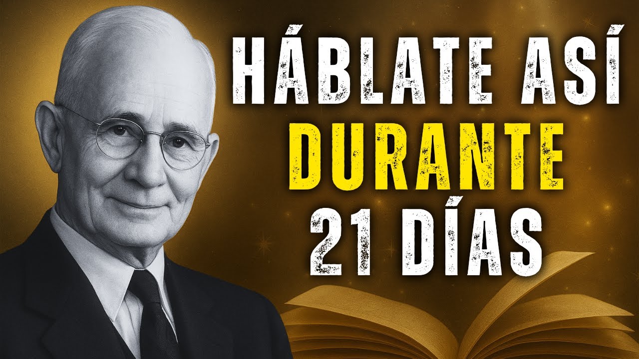 Háblate ASÍ durante 21 días | Napoleon Hill