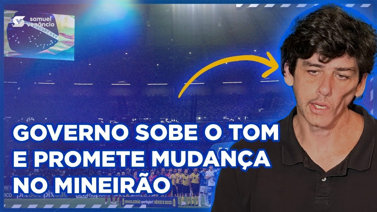 GOVERNO FALA FORTE E PROMETE MUDANÇAS EM CONTRATO DO MINEIRÃO