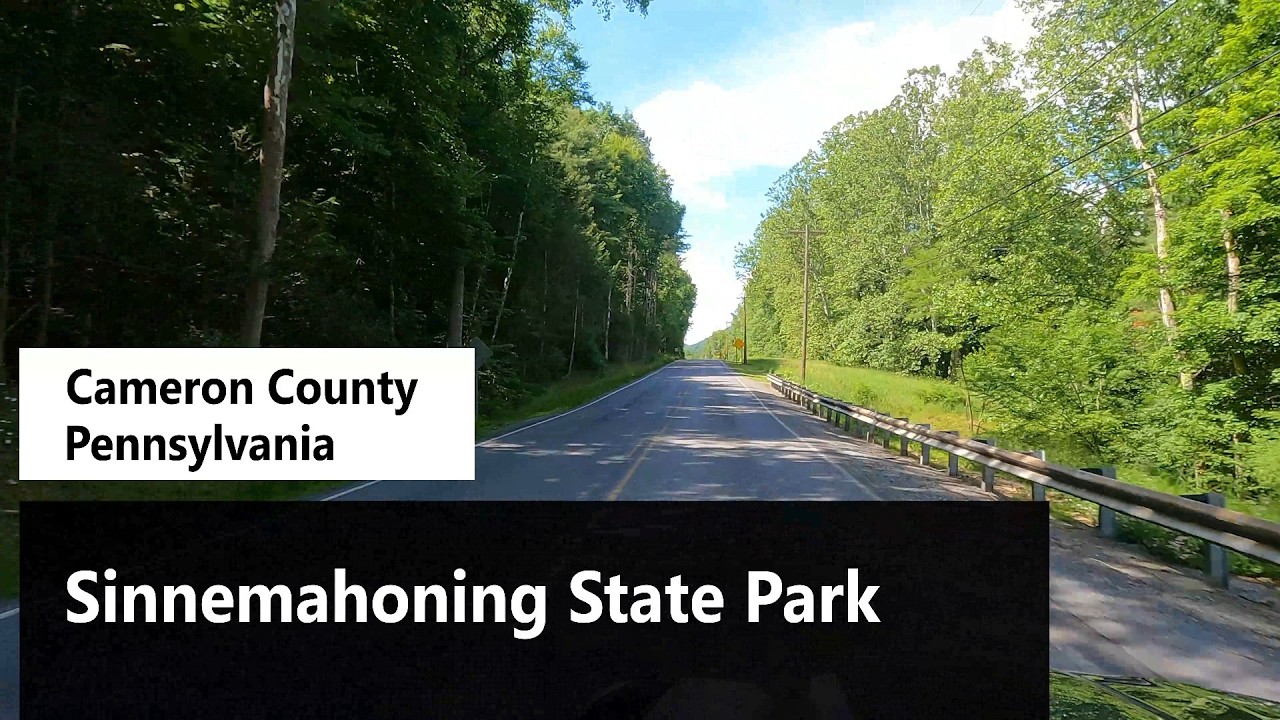 Sinnemahoning State Park - Cameron County Pennsylvania ( 6 / 21 / 26 )
