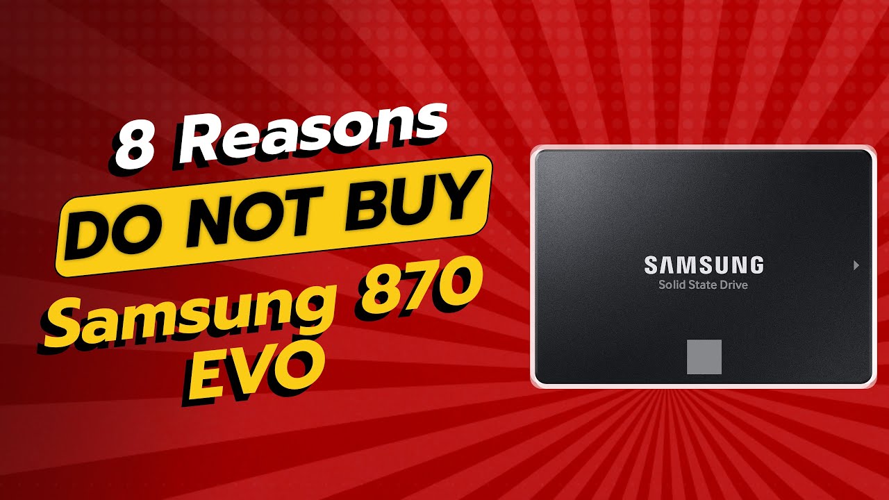НЕ ПОКУПАЙТЕ SSD Samsung 870 EVO, пока не посмотрите ЭТО! 🚫💻 (8 причин)