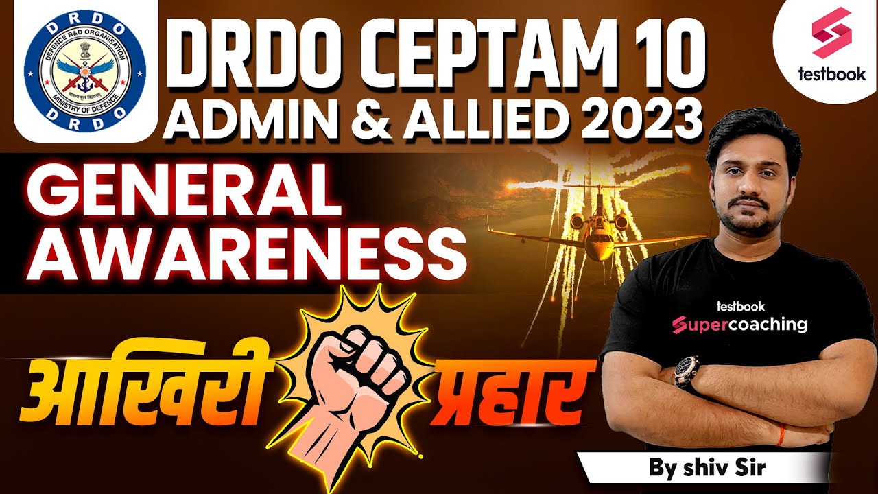 DRDO CEPTAM 10 Admin & Allied GK Marathon 2023 | DRDO A&A General Awareness Expected Paper |Shiv Sir
