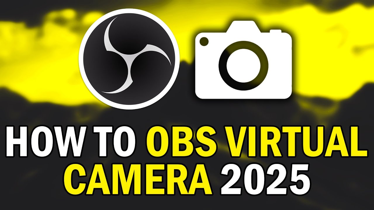 How To Use OBS Virtual Camera 2025 (How To Setup OBS Virtual Camera 2025)