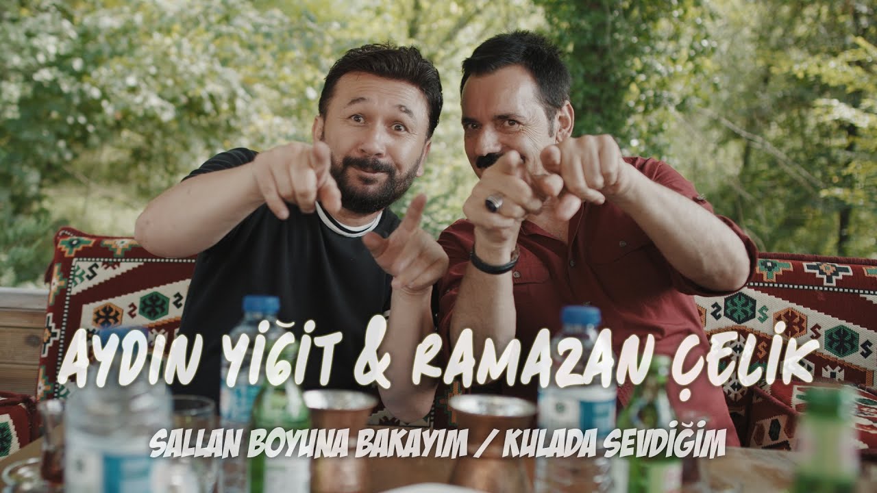 AYDIN YİĞİT & RAMAZAN ÇELİK - SALLAN BOYUNA BAKAYIM / KULADA SEVDİĞİM ( POTPORİ )