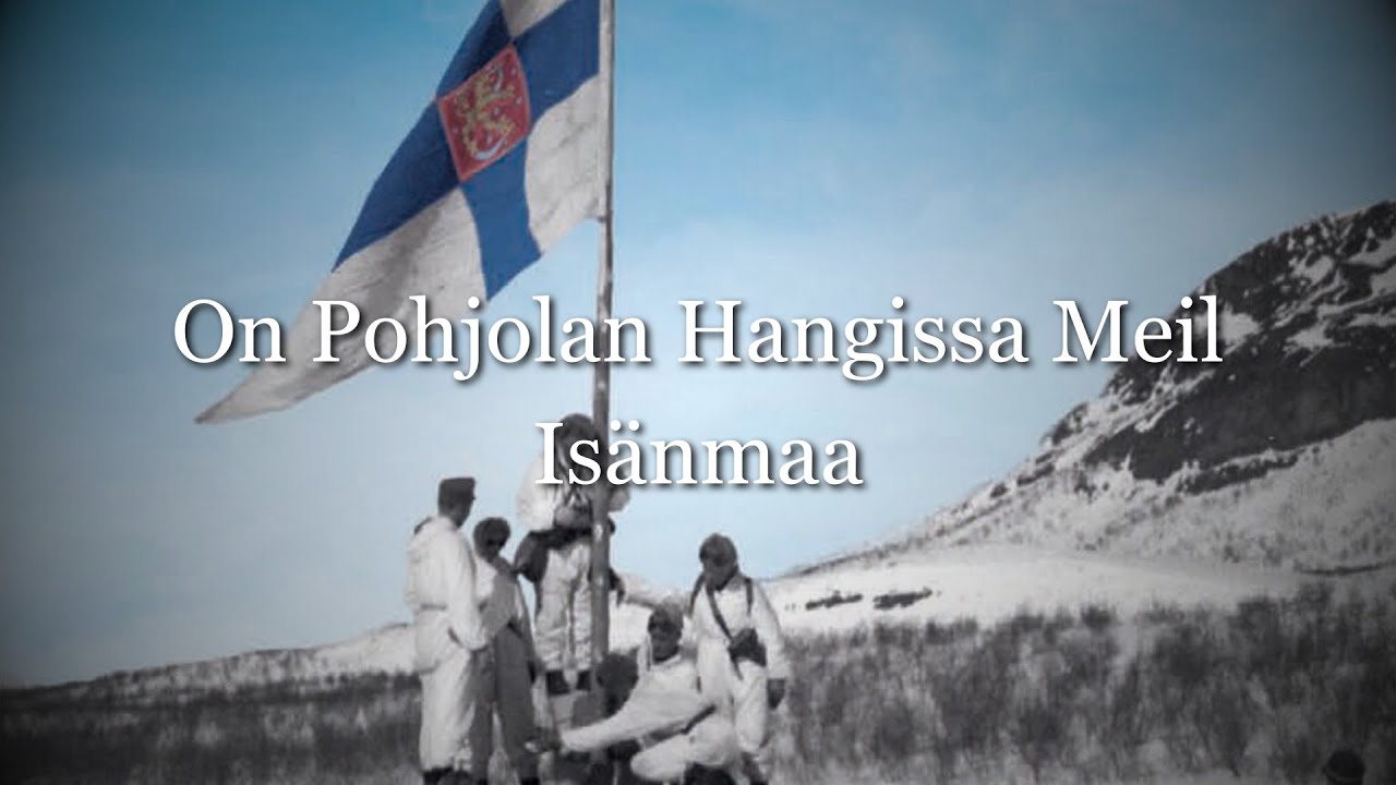 On Pohjolan Hangissa Meil Isänmaa - Finnish Patriotic Song
