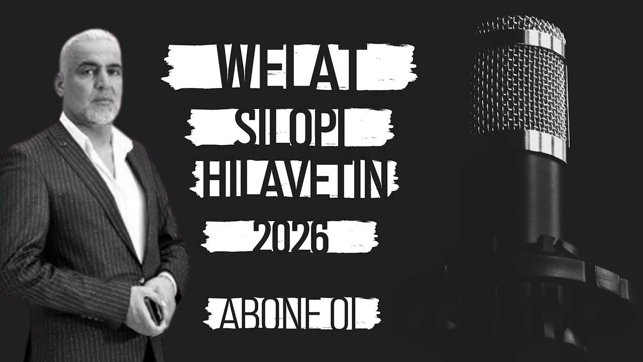 Welat Silopi hılavetın 2026 