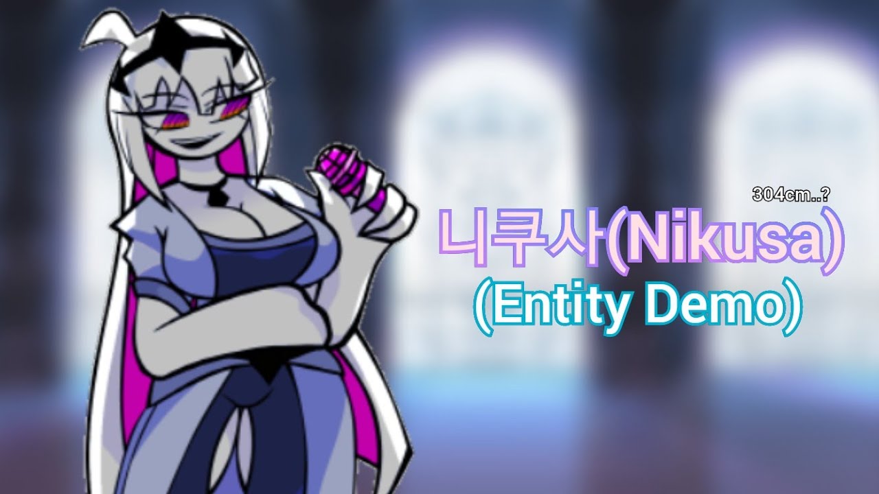 니쿠사! (Entity Demo)