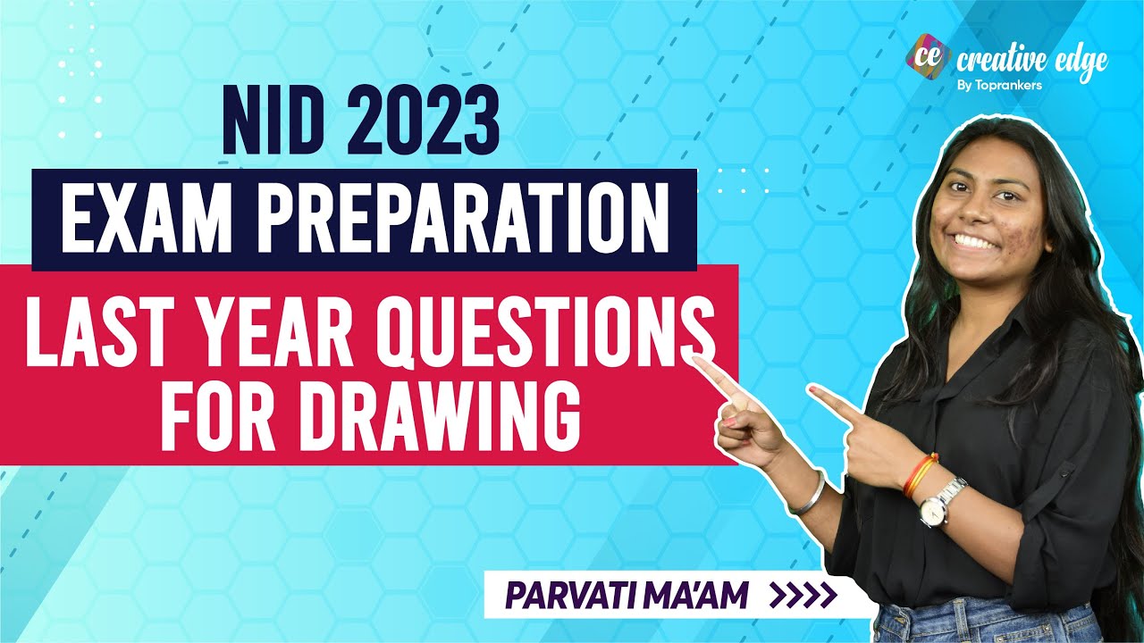 NID 2022 Exam Preparation | NID Last Year Questions For NID 2023 | NID 2023 Exam Preparation