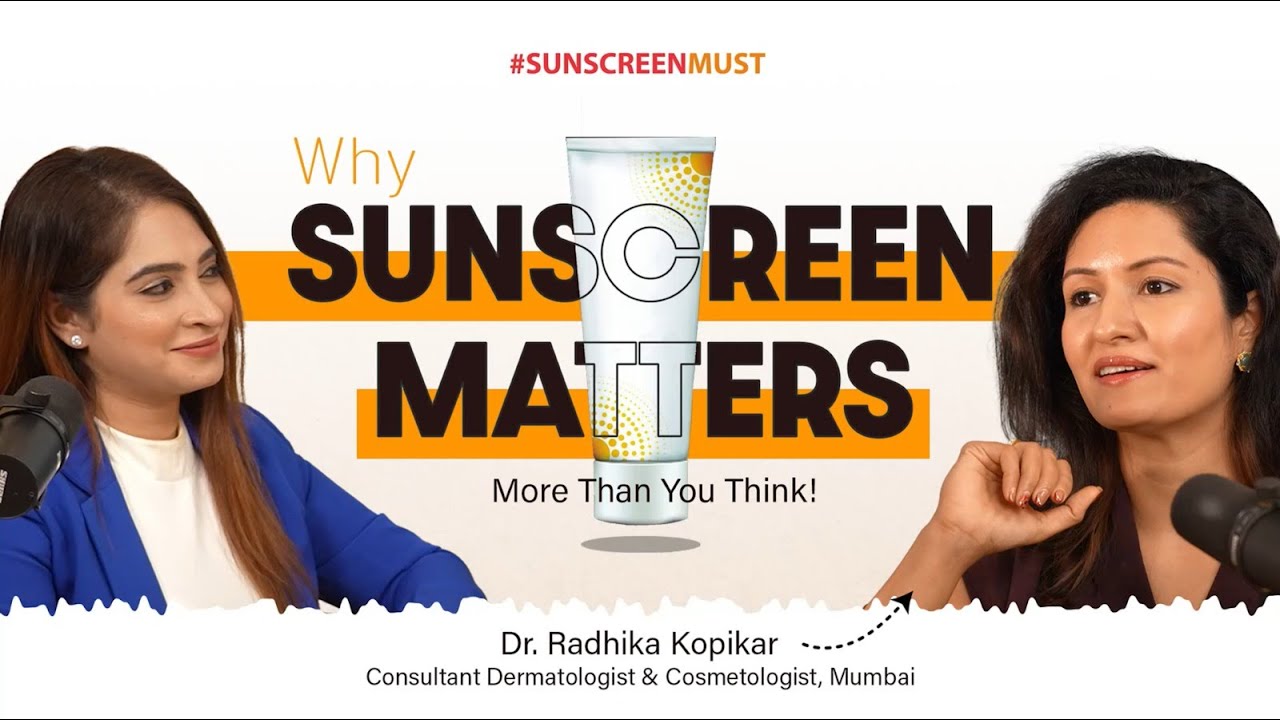 Sunscreen Truth Indians Must Know | Dr. Radhika Kopikar | SPF, Vitamin D, Tanning & Safe Filters
